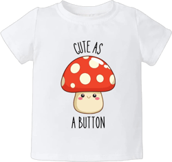 Funny Baby Bodysuit Cute as a Button Mushroom Baby Cotton Custom Baby Clothes Unisex Baby Announcement Onesie for Boys and Girls (Short Sleeve White, Youth Small)